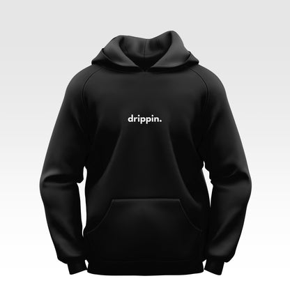 Plain "drippin." hoodie